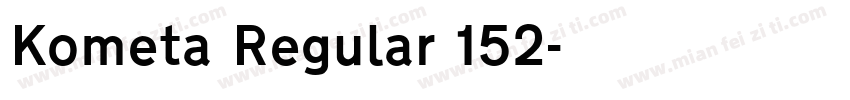 Kometa Regular 152字体转换